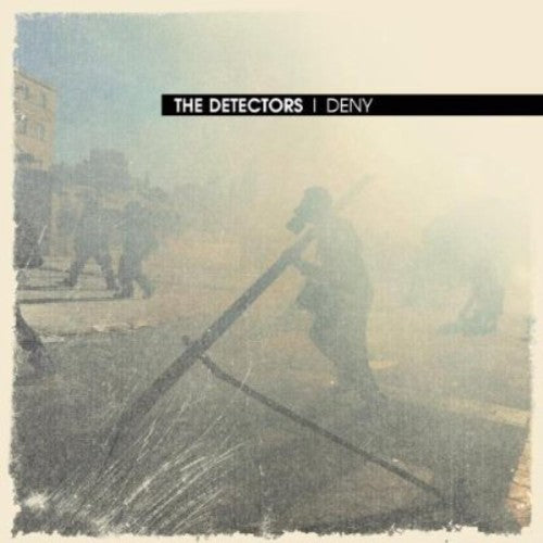 Detectors - Deny - Music CD
