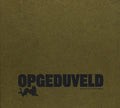 Opgeduveld - Opgeduveld - Music CD