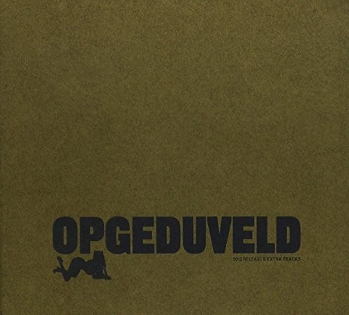 Opgeduveld - Opgeduveld - Music CD