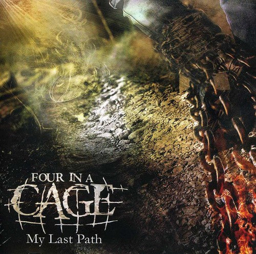 Four In A Cage - My Last Path - Music CD