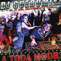 Dj Gueromixx - Toda M@dr3 - Music CD