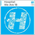 Hospital: We Are 18 / Various - Hospital: We Are 18 / Various - Music CD