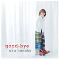 Oku,hanako - Good Bye - Music CD