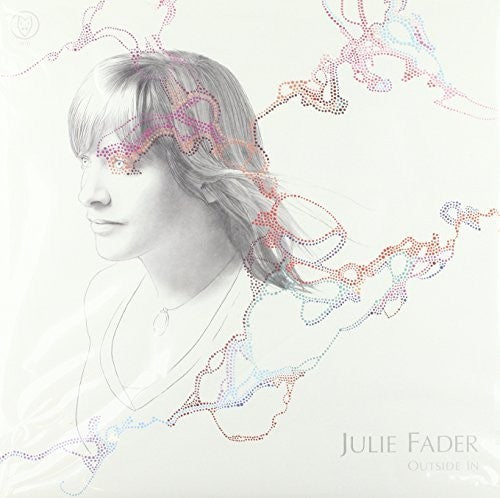 Fader,julie - Outside In (white Vinyl) - Vinyl Record