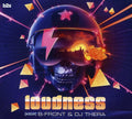 B-front & Dj Thera - Loudness - Music CD