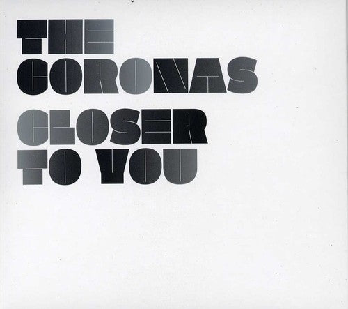 Coronas - Closer To You - Music CD