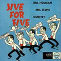 Holman,bill - Jive For Five - Music CD