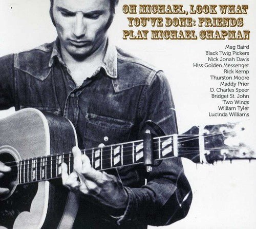 Oh Michael Look What You've Done: Friends / Var - Oh Michael Look What You've Done: Friends / Var - Music CD