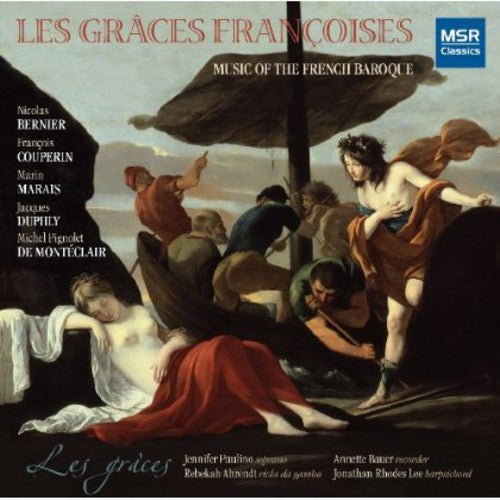 Bernier / Couperin / Marais - Graces Francoises - Music CD