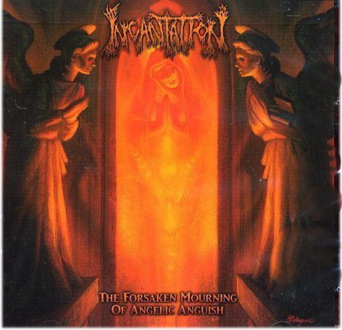Incantation - Forsaken Mourning Of Angelic Anguish - Music CD