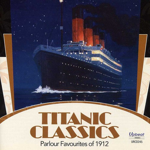 Titanic Classics-popular Favourites / Various - Titanic Classics-popular Favourites / Various - Music CD