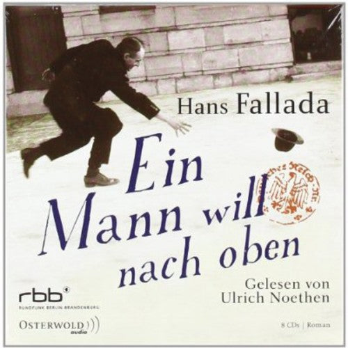 Ein Mann Will Nach Oben Hans Fallada - Ein Mann Will Nach Oben Hans Fallada - Music CD