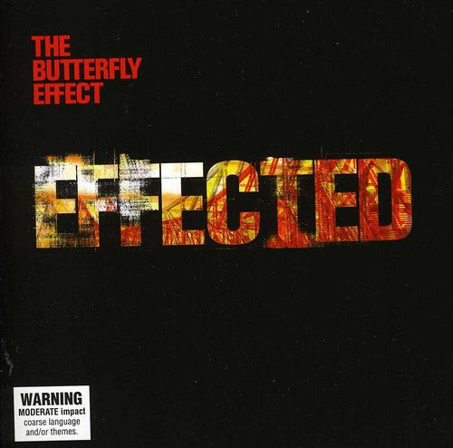 Butterfly Effect - Effected - Music CD