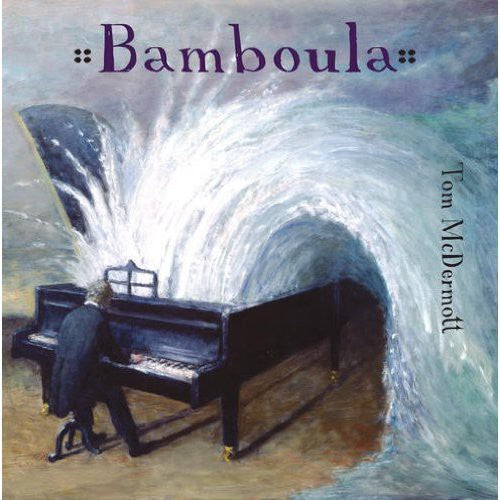 Mcdermott,tom - Bamboula - Music CD