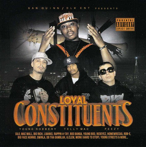San Quinn - Loyal Constituents - Music CD