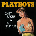 Baker,chet / Pepper,art - Playboys - Music CD