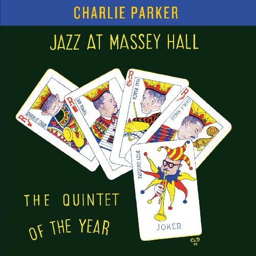 Parker,charlie - Jazz At Massey Hall - Music CD