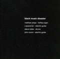 Black Music Disaster - Black Music Disaster - Music CD