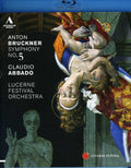 Bruckner / Lucerne Festival Orch / Abbado - Symphony No. 5 - Blu-ray