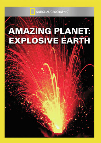 Amazing Planet: Explosive Earth - Amazing Planet: Explosive Earth - DVD