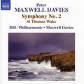 Maxwell Davies / Bbc Philharmonic / Davies - Symphony No. 2 & St Thomas Wake - Music CD