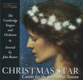 Rutter / Cambridge Singers & Orchestra - Christmas Star: Carols For The Christmas Season - Music CD