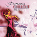 Flamenco Chillout Motion - Flamenco Chillout Motion - Music CD