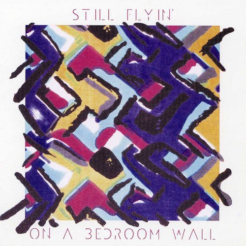 Still Flyin - On A Bedroom Wall - Music CD
