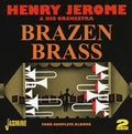 Jerome,henry - Brazen Brass - Music CD