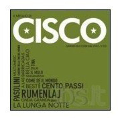 Cisco - Il Meglio Di Cisco - Music CD
