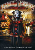 Freakshow Apocalypse: The Unholy Sideshow - Freakshow Apocalypse: The Unholy Sideshow - DVD