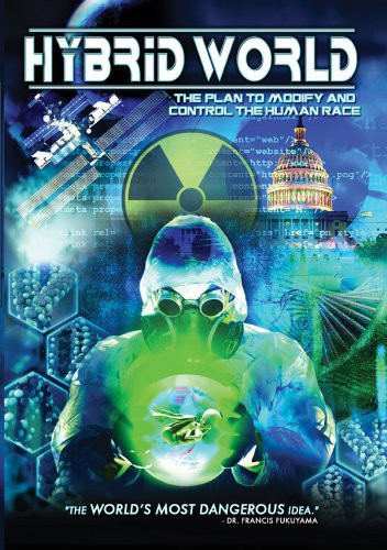 Hybrid World: The Plan To Modify & Control The - Hybrid World: The Plan To Modify & Control The - DVD
