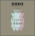 Dobie - Nothing To Fear - Vinyl Record