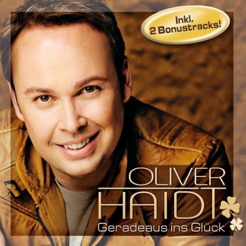 Haidt,oliver - Geradeaus Ins Glueck - Music CD