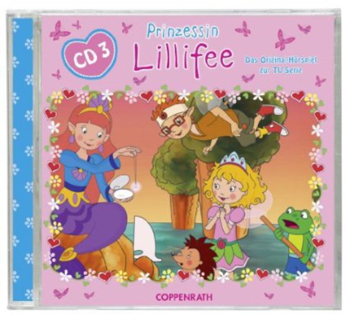Prinzessin Lillifee 03 - Prinzessin Lillifee 03 - Music CD