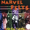 Felts,narvel - Did You Tell Me - Music CD
