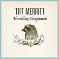 Merritt,tift - Traveling Companion - Music CD