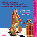 Cugat,xavier / Lane,abbe - Cugat Plays Continental & Popular Movie Hits - Music CD