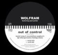 Wolfram - Out Of Control Remixes - Vinyl Record