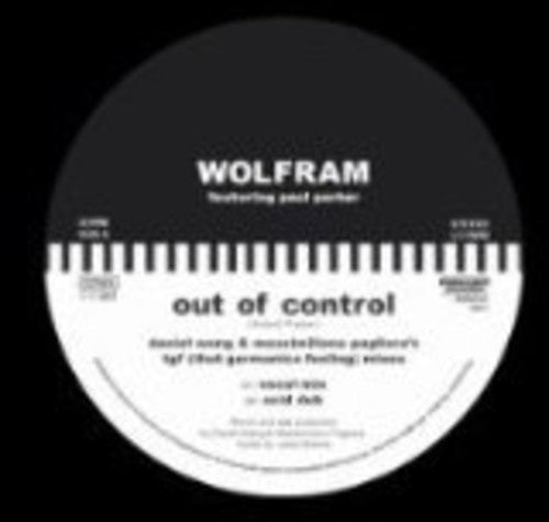 Wolfram - Out Of Control Remixes - Vinyl Record