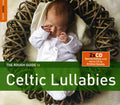 Rough Guide To Celtic Lullabies / Various - Rough Guide To Celtic Lullabies / Various - Music CD