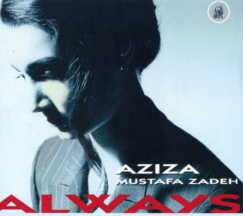 Zadeh,aziza - Always - Music CD