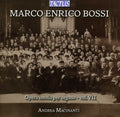 Bossi / Macinanti - Complete Organ Works 7 - Music CD