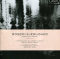Wold / Tonder / Asti / Lund - Roses & Love: Inspired By Norway - Music CD