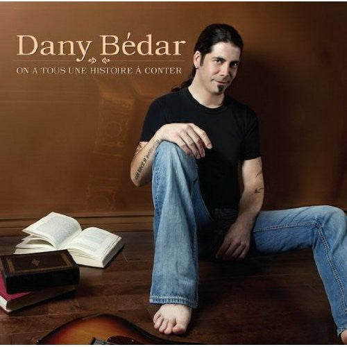 Bedar,dany - On A Tous Une Histoire A Conte - Music CD