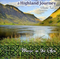 Highland Journey Music In The Glen 2 / Various - Highland Journey Music In The Glen 2 / Various - Music CD