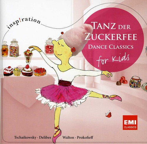 Tanz Der Zuckerfee: Dance Classics For Kids / Var - Tanz Der Zuckerfee: Dance Classics For Kids / Var - Music CD
