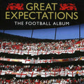 Great Expectations: Football Album / Various - Great Expectations: Football Album / Various - Music CD