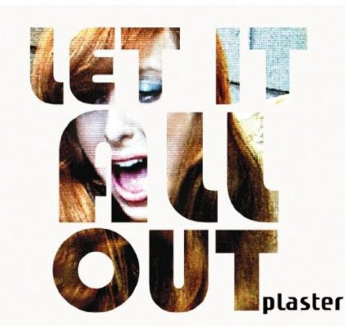 Plaster - Let It All Out - Music CD