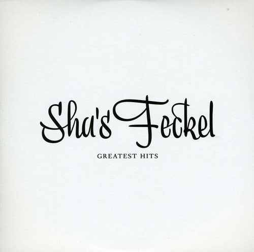 Sha's Feckel - Greatest Hits - Music CD